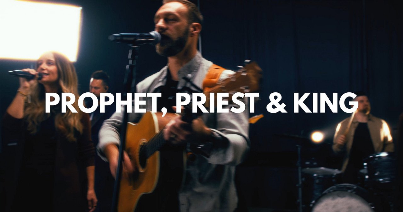 Prophet, Priest, and King