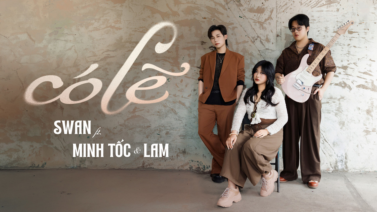 có lẽ (feat. Minh Tốc & Lam)