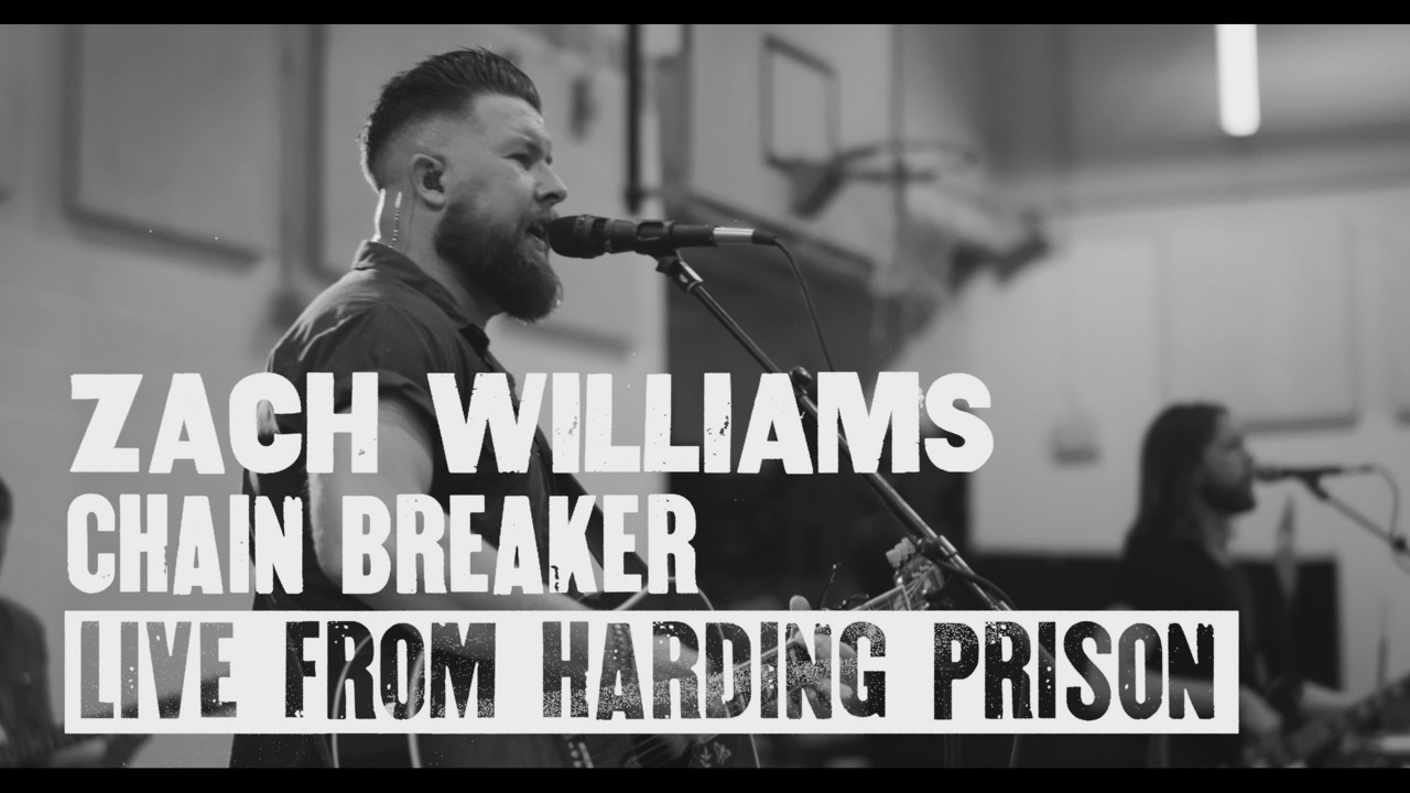 Chain Breaker (Live from Harding Prison)