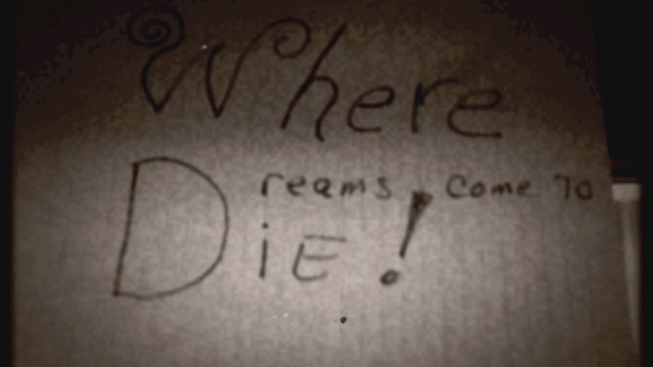 Where Dreams Come to Die