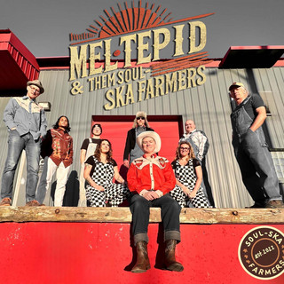 Mel Tepid & Them Soul-Ska Farmers