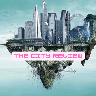 THE CITY REVIEW