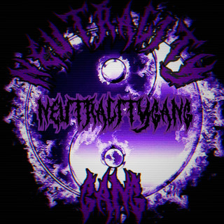 NEUTRALITY GANG