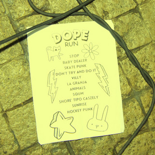 Dope Run