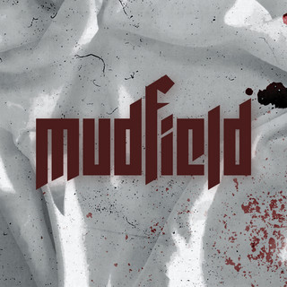 Mudfield poster