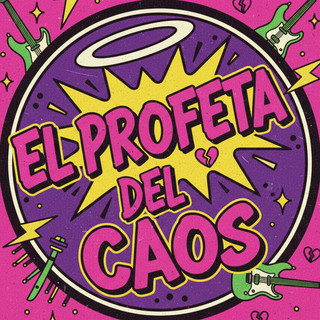 El profeta del caos