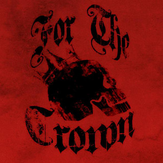For The Crown