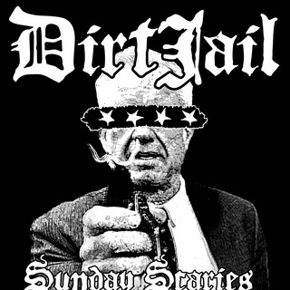 Dirtjail poster