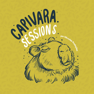 Capivara Sessions