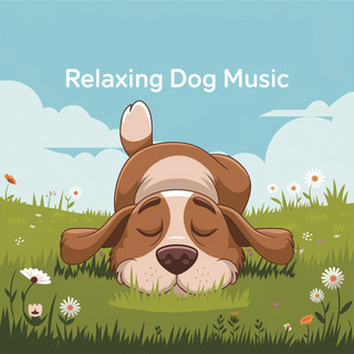 Relaxing Dog Music
