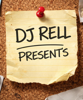DJ Rell Presents
