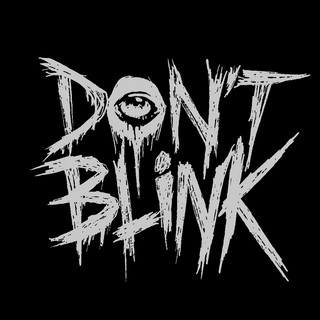 Don't Blink