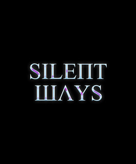 Silent Ways