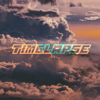 TIMELAPSE