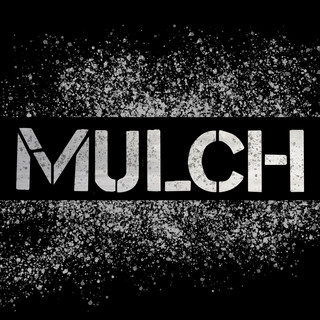 MULCH