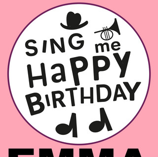 Sing Me Happy Birthday