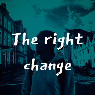 The right change