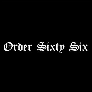 Order Sixty Six poster