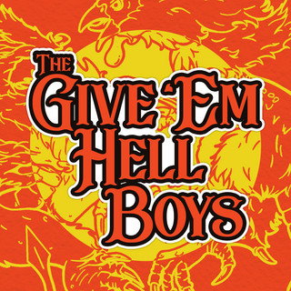 The Give 'em Hell Boys poster