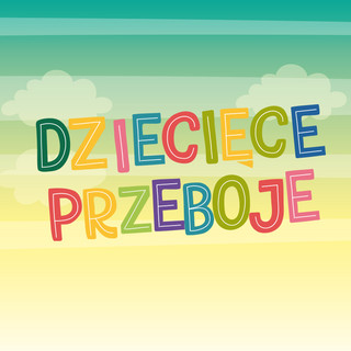 Dziecięce Przeboje