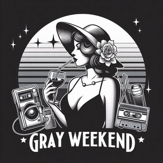 Gray Weekend