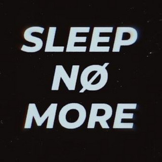 Sleep No More