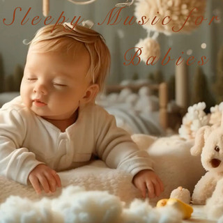 Sleepy Music For Babies