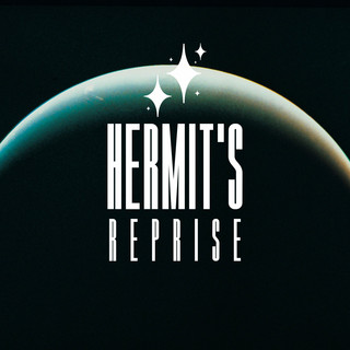 Hermit's Reprise
