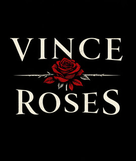Vince Roses