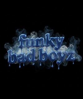 Funky Bad Boy'z