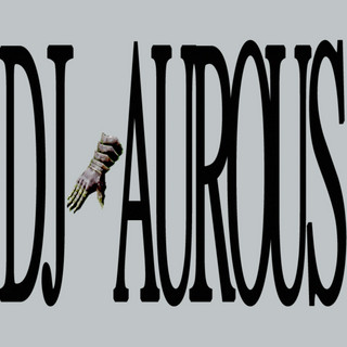 dj aurous