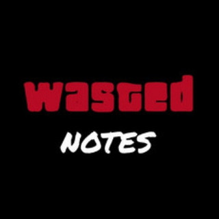 Wasted Notes