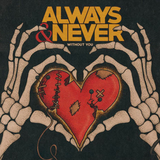 Always & Never