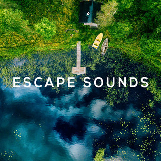 Escape Sounds