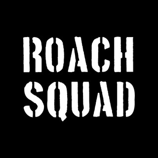 ROACH SQUAD
