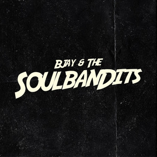 Bjay & The Soulbandits