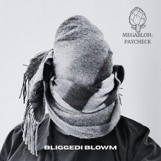 Bliggedi Blowm
