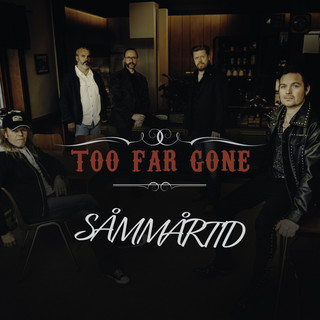 Too Far Gone