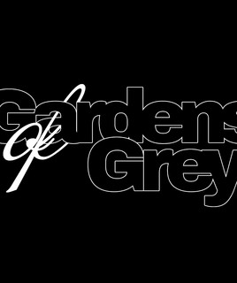 Gardens of Grey