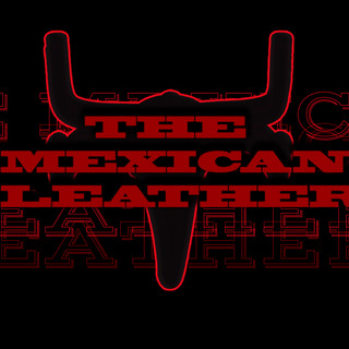 The Mexican Leather