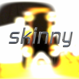 skinny