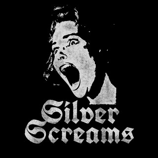 Silver Screams