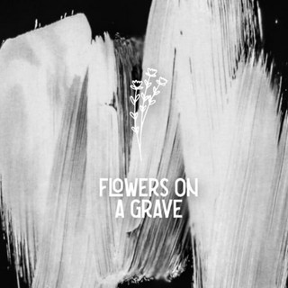 Flowers On A Grave