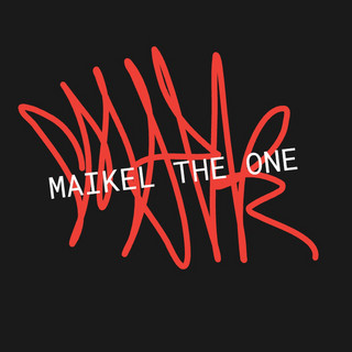 Maikel the One