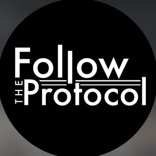 Follow The Protocol