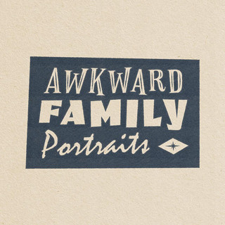 Awkward Family Portraits poster