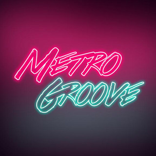 Metro Groove