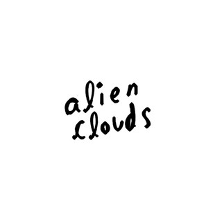 Alien Clouds
