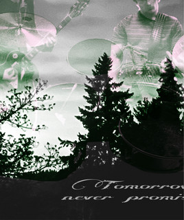 Tomorrows Never Promised