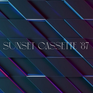 Sunset Cassette '87
